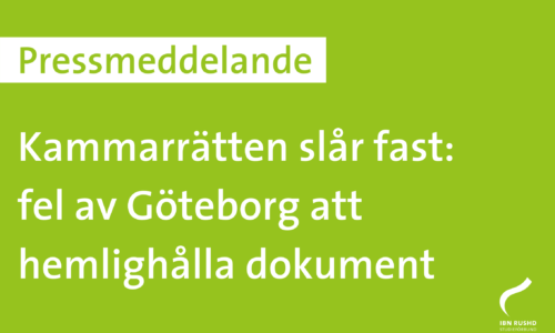 Kammarrätten slår fast: fel av Göteborg att hemlighålla dokument